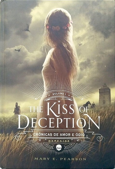 Livro The Kiss Deception - Crônicas de Amor e Ódio Volume 1 Autor Pearson, Mary E. (2016) [seminovo]