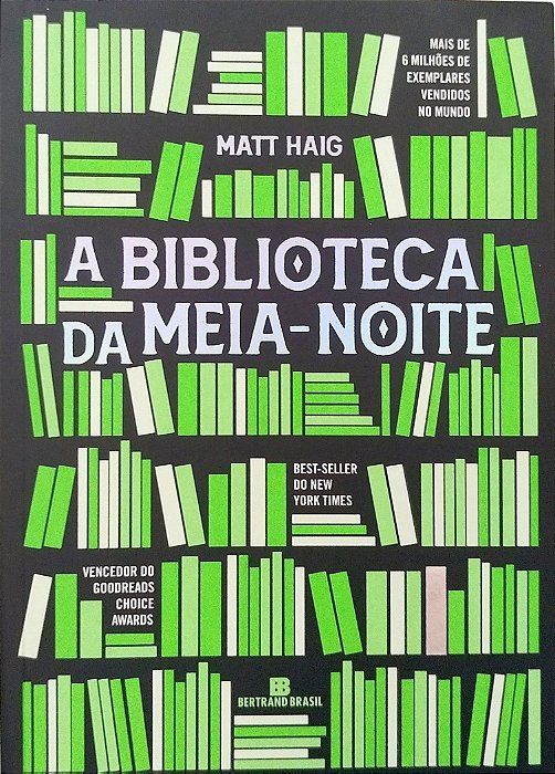 Livro a Biblioteca da Meia-noite Autor Haig, Matt (2023) [seminovo]