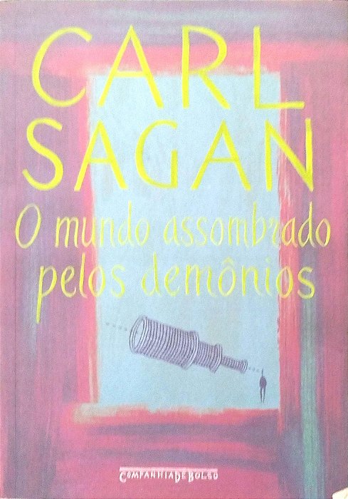 Livro o Mundo Assombrado Pelos Demônios Autor Sagan, Carl (2013) [seminovo]