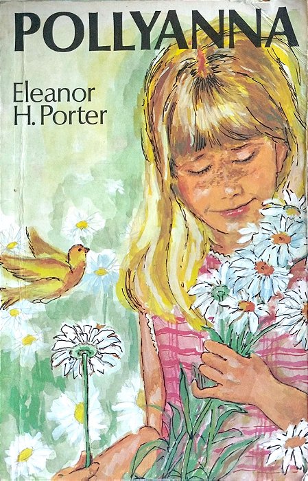 Livro Pollyanna Autor Porter, Eleanor H. (1978) [usado]