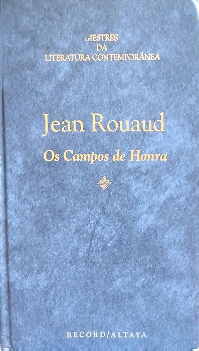 Livro os Campos de Honra Autor Rouaud, Jean (1996) [seminovo]