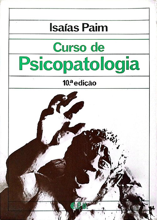 Livro Curso de Psicopatologia Autor Paim, Isaías (1986) [usado]