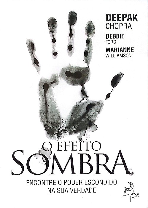 Livro o Efeito Sombra Autor Chopra, Deepak (2010) [seminovo]