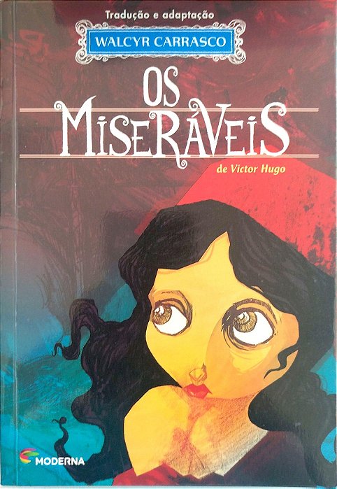 Livro os Miseráveis Autor Hugo, Victor (2012) [seminovo]