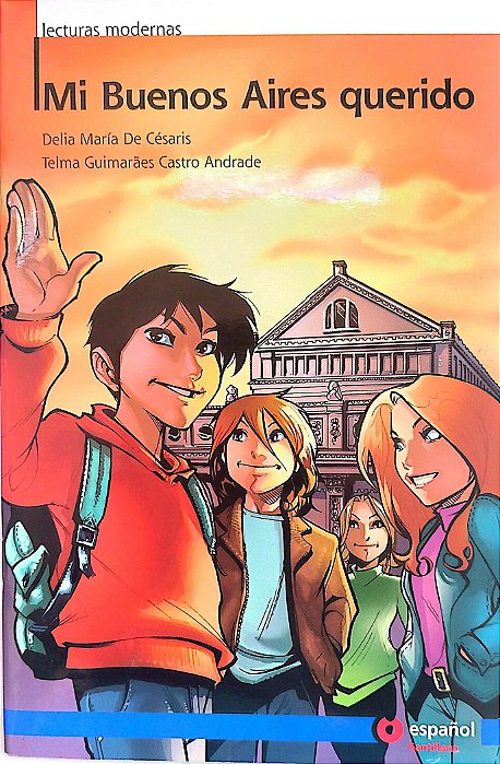 Livro Mi Buenos Aires Querido Autor Césaris, Delia María de (2011) [seminovo]