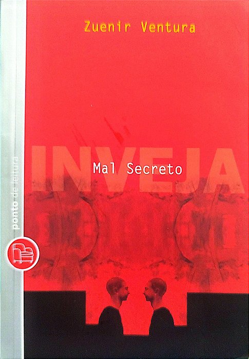 Livro Mal Secreto: Inveja Autor Ventura, Zuenir (2009) [seminovo]