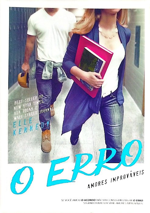 Livro o Erro - Amores Improváveis Autor Kennedy, Elle (2021) [seminovo]