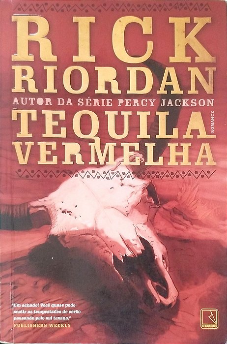 Livro Tequila Vermelha Autor Riordan, Rick (2011) [seminovo]