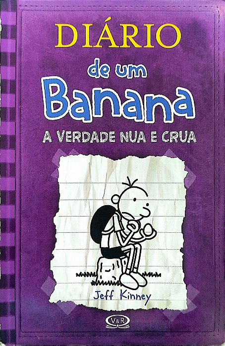 Livro a Verdade Nua e Crua - Diário de um Banana 5 Autor Kinney, Jeff (2013) [seminovo]