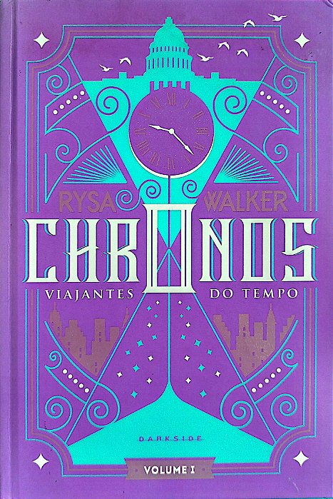 Livro Chronos - Viajantes do Tempo 1 Autor Walker, Risa (2017) [seminovo]