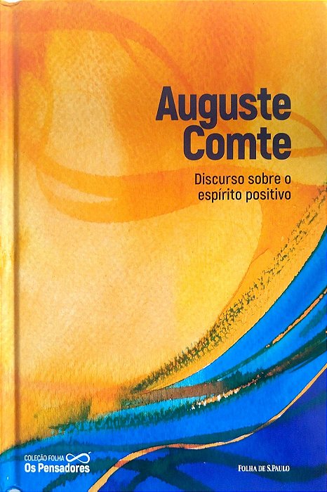 Livro Discurso sobre o Espíito Positivo Autor Comte, Augusto (2021) [seminovo]