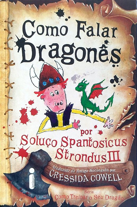 Livro Como Falar Dragonês - Série Como Treinar o seu Dragão Autor Cowell, Cressida (2010) [seminovo]