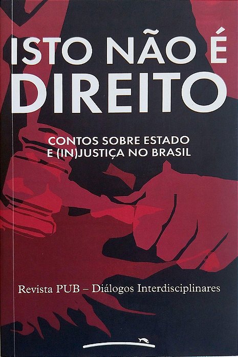 Livro Isto Não é Direito Autor Vários (2021) [seminovo]