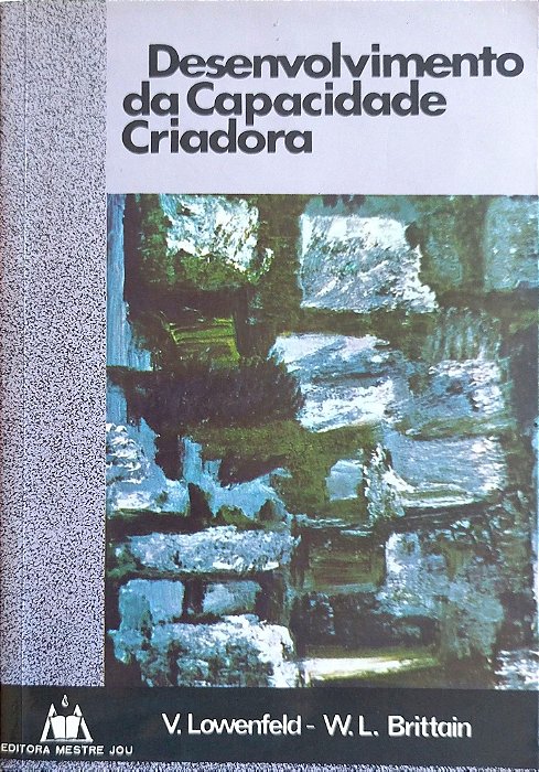 Livro Desenvolvimento da Capacidade Criadora Autor Lowenfeld, V. (1977) [usado]