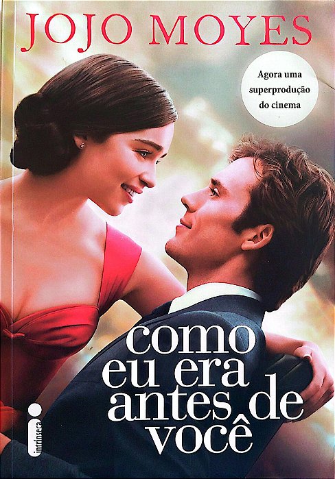 Livro Como Eu Era Antes de Você Autor Moyes, Jojo (2016) [seminovo]
