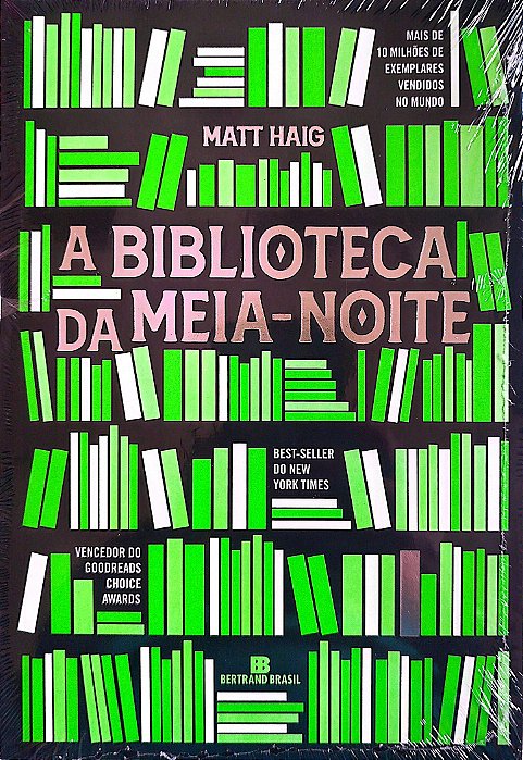 Livro a Biblioteca da Meia-noite Autor Haig, Matt [novo]
