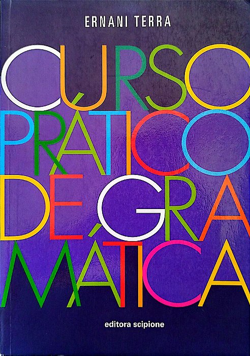 Livro Curso Prático de Gramática Autor Terra, Ernani (2006) [usado]