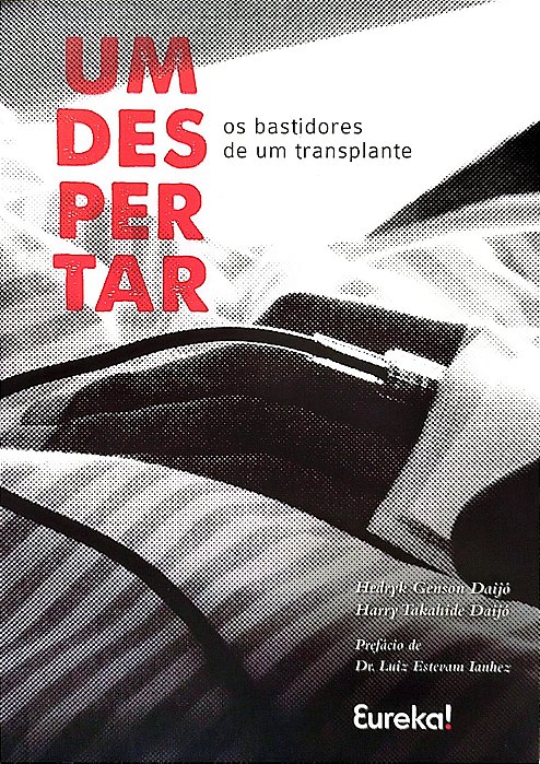 Livro um Despertar: os Bastidores de um Transplante Autor Daijó, Hedryk Ganson (2015) [seminovo]