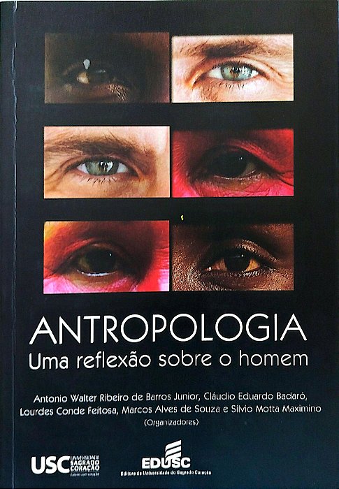 Livro Antropologia: Uma Reflexão sobre o Homem Autor Júnior (org.), Antonio Walter Ribeiro de Barros (2011) [seminovo]