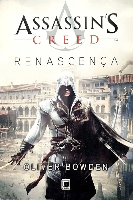 Livro Renascença - Assassin''s Creed Autor Bowden, Oliver (2011) [seminovo]