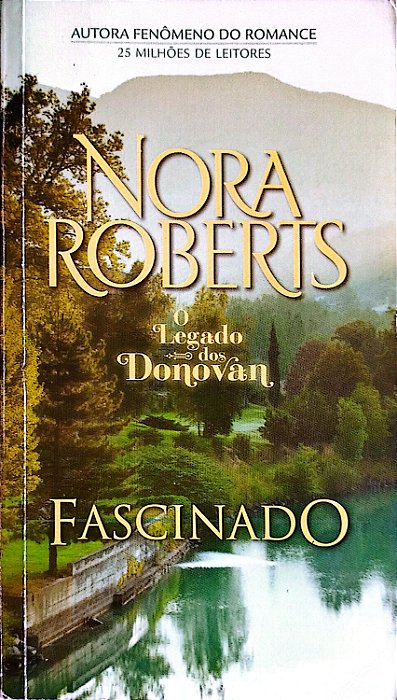Livro Fascinado - o Legado dos Donovan Autor Roberts, Nora (2013) [seminovo]