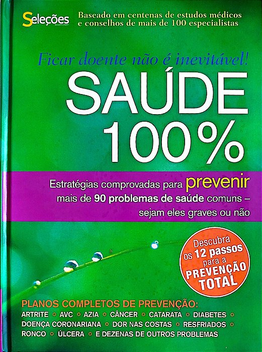 Livro Saúde 100% Autor Vários (2009) [seminovo]