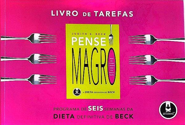 Livro Pense Magro - Livro de Tarefas Autor Beck, Judith S. (2009) [seminovo]