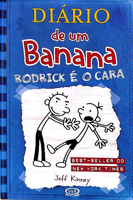 Livro Rodrick é o Cara - Diário de um Banana 2 Autor Kinney, Jeff (2012) [usado]