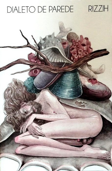 Livro Dialeto de Parede Autor Rizzih, Claudio Roberto Pereira (2020) [seminovo]