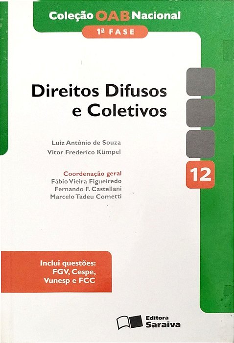 Livro Direitos Difusos e Coletivos Autor Vários (2011) [seminovo]
