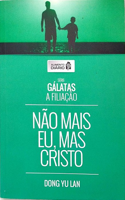 Livro Não Mais Eu, Mas Cristo Autor Lan, Dong Yu (2015) [seminovo]