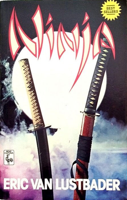 Livro Ninja Autor Lustbader, Eric Van (1987) [seminovo]