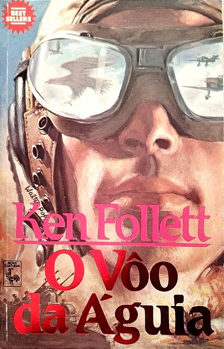 Livro o Vôo da Águia Autor Follet, Ken (1986) [seminovo]