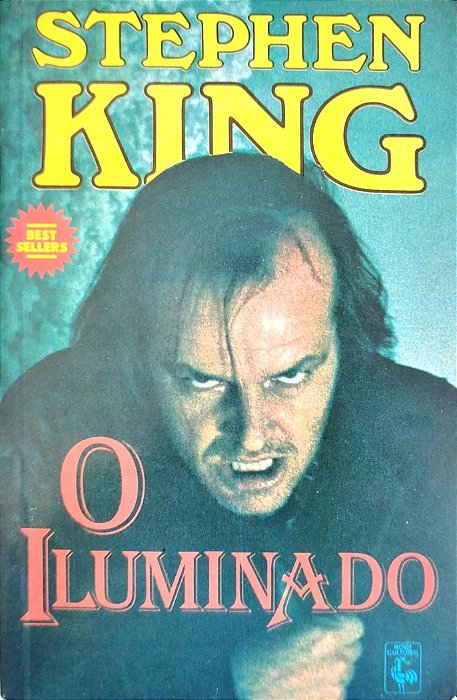 Livro o Iluminado Autor King, Stephen [seminovo]