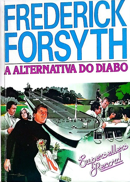 Livro a Alternativa do Diabo Autor Forsyth, Frederick [usado]