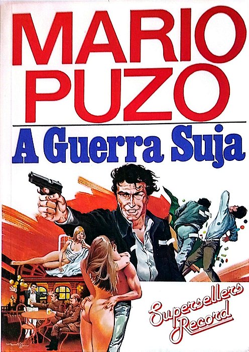 Livro a Guerra Suja Autor Puzo, Mario [usado]