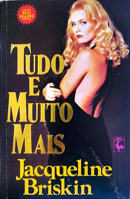 Livro Tudo e Muito Mais Autor Briskin, Jacqueline (1987) [usado]