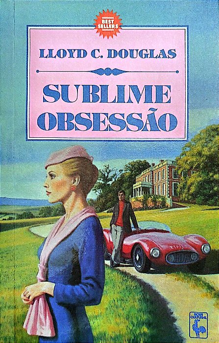 Livro Sublime Obsessão Autor Douglas, Lloyd C. (1987) [usado]