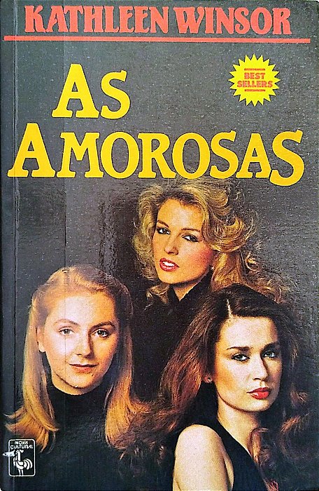 Livro as Amorosas Autor Winsor, Kathleen (1987) [usado]