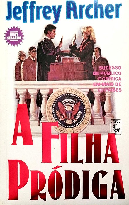 Livro a Filha Prodiga Autor Archer, Jeffrey (1986) [usado]