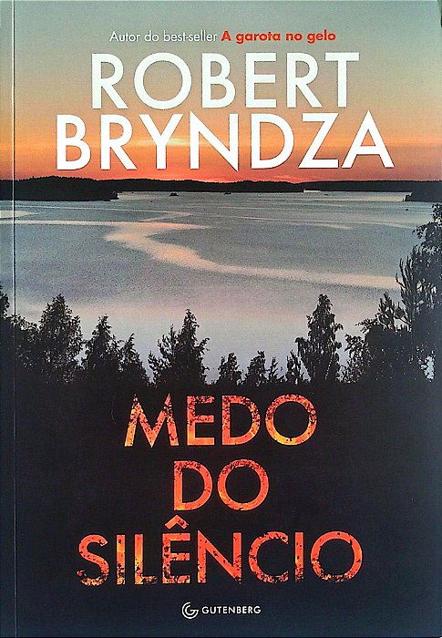 Livro Medo do Silêncio Autor Bryndza, Robert (2025) [seminovo]