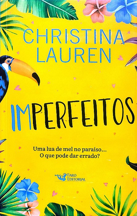 Livro Imperfeitos Autor Lauren, Christina (2024) [seminovo]