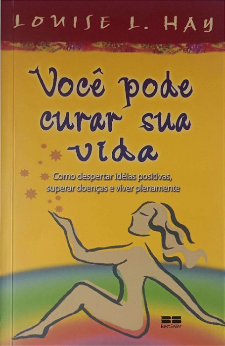 Livro Você Pode Curar sua Vida Autor Hay, Louise L. (2010) [seminovo]