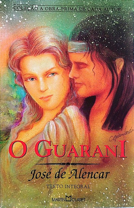 Livro o Guarani Autor Alencar, José de (2010) [seminovo]