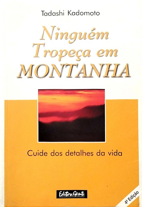 Livro Ninguém Tropeça em Montanha Autor Kadomoto, Tadashi (2002) [usado]