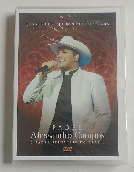 Dvd Padre Alessandro Campos - o Padre Sertanejo do Brasil Editora [novo]