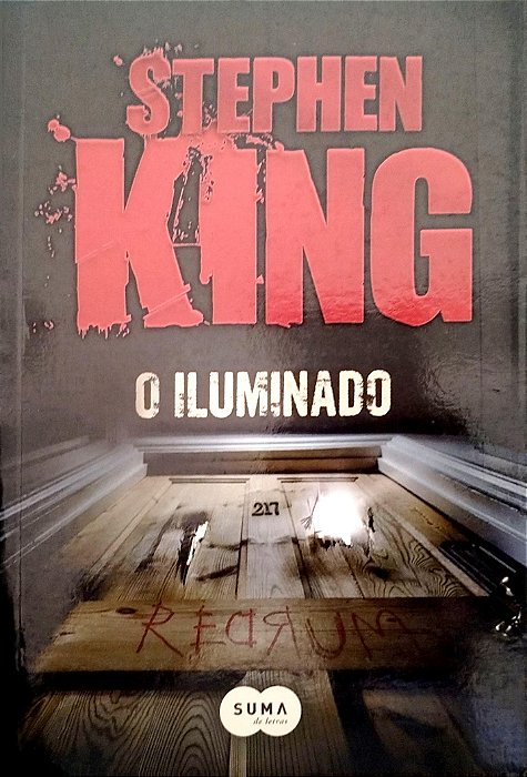 Livro o Iluminado Autor King, Stephen (2012) [seminovo]