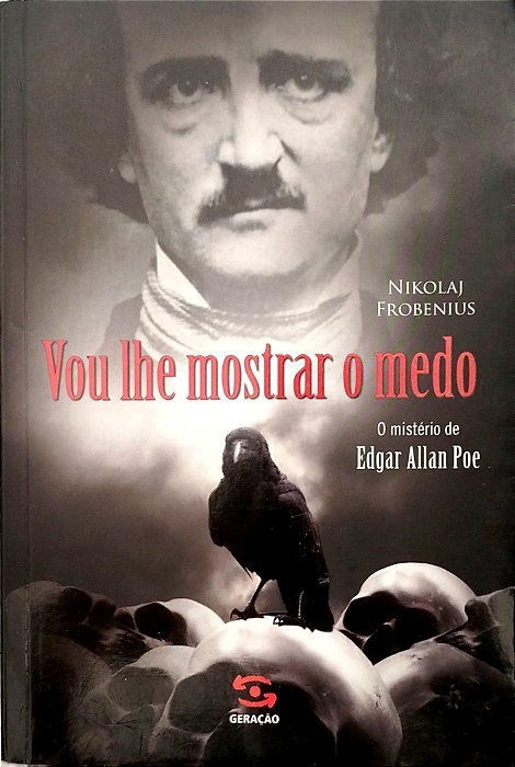Livro Vou Lhe Mostrar o Medo Autor Frobenius, Nikolaj (2013) [seminovo]