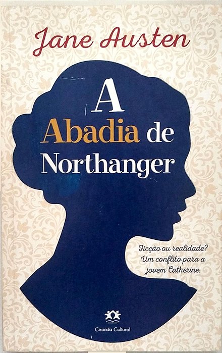 Livro a Abadia de Northanger Autor Austen, Jane (2018) [usado]