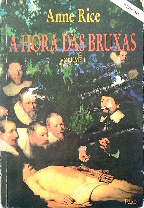 Livro a Hora das Bruxas - Volume 1 Autor Rice, Anne (1994) [usado]